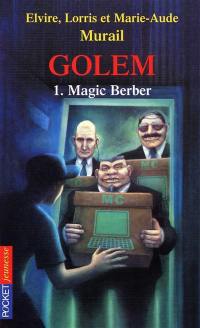 Golem. Vol. 1. Magic Berber