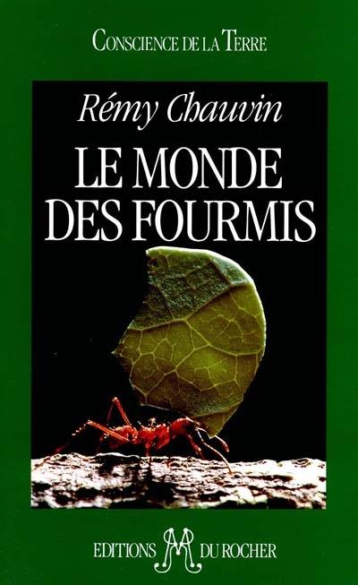 Le Monde des fourmis