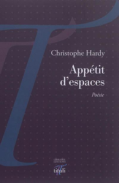 Appétit d'espaces