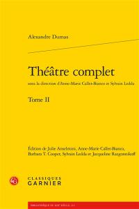 Théâtre complet. Vol. 2