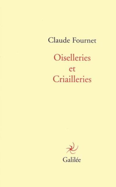 Oiselleries et criailleries