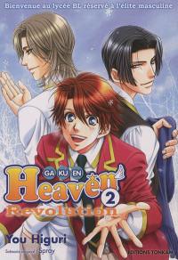 Gakuen heaven revolution. Vol. 2