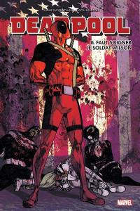 Deadpool : il faut soigner le soldat Wilson