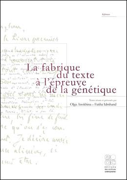 La fabrique du texte à l'épreuve de la génétique