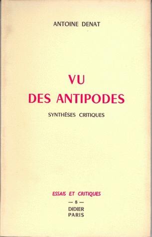 Vu des Antipodes : synthèses critiques (1re série)