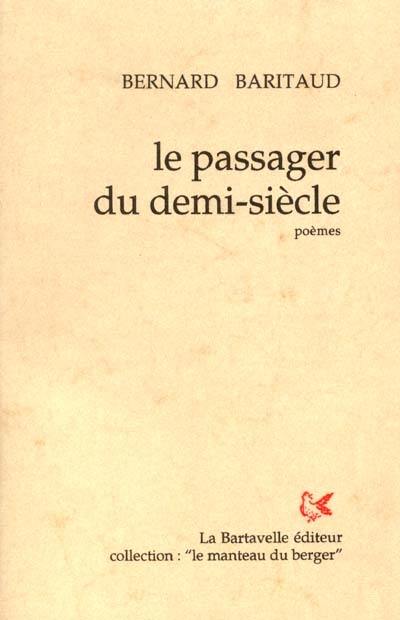 Le passager du demi-siècle