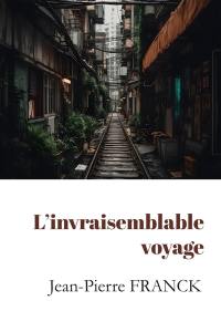 L'invraisemblable voyage