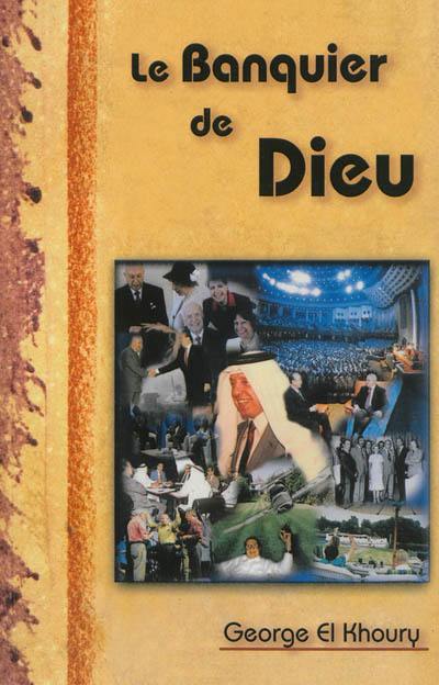 Le banquier de Dieu