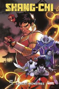 Shang-Chi. Vol. 3. Sang et monstres