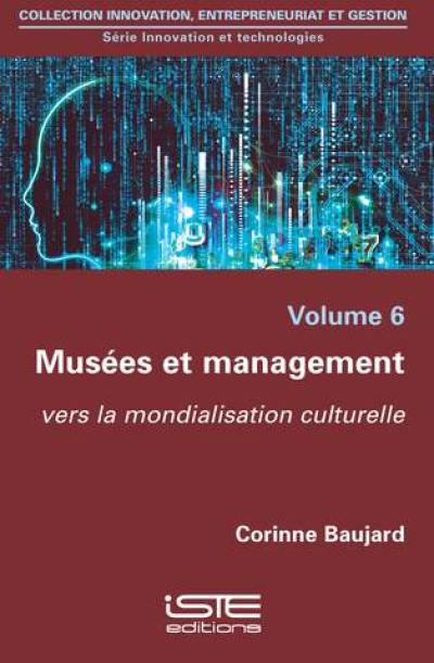 Musées et management : vers la mondialisation culturelle