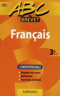 Français 3e : l'indispensable