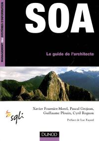 SOA : le guide de l'architecte