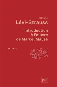 Introduction à l'oeuvre de Marcel Mauss