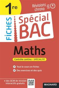 Maths 1re : révisions chrono : contrôle continu, spécialité