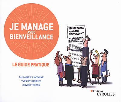 Je manage avec bienveillance : le guide pratique