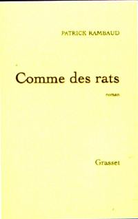 Comme des rats