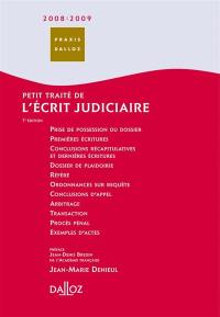 Petit traité de l'écrit judiciaire 2008-2009