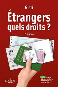 Etrangers : quels droits ?