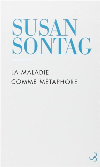 La maladie comme métaphore