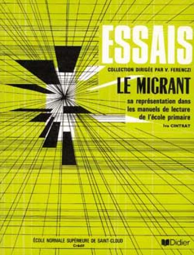 Le Migrant : sa représentation dans les manuels de lecture