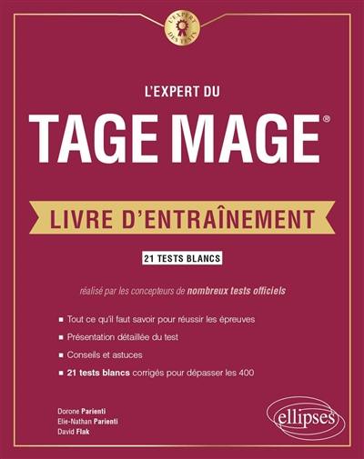 L'expert du Tage Mage : livre d'entraînement : 21 tests blancs