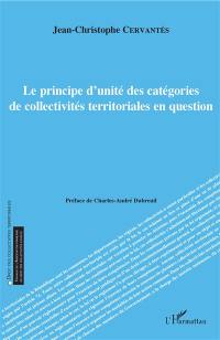 Le principe d'unité des catégories de collectivités territoriales en question