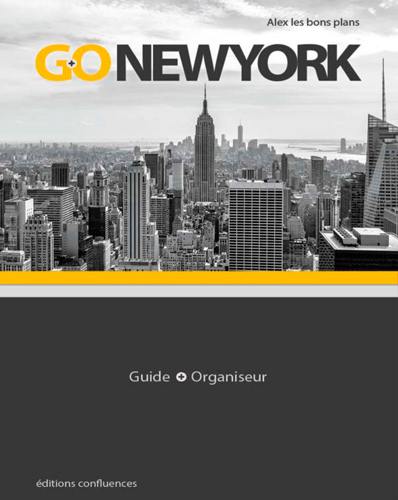 Go New York : guide + organizer