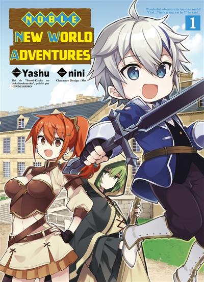 Noble new world adventures. Vol. 1