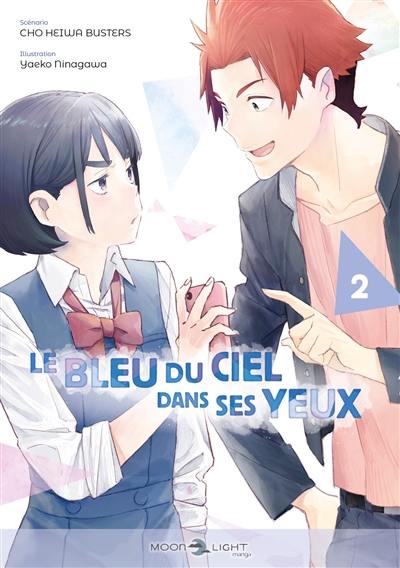 Le bleu du ciel dans ses yeux. Vol. 2