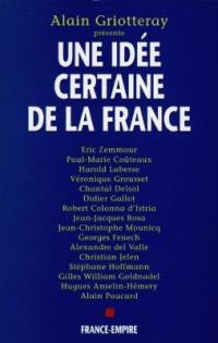 Une idée certaine de la France