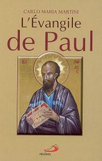 L'Evangile de Paul