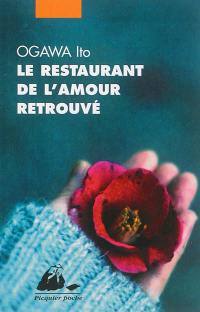 Le restaurant de l'amour retrouvé