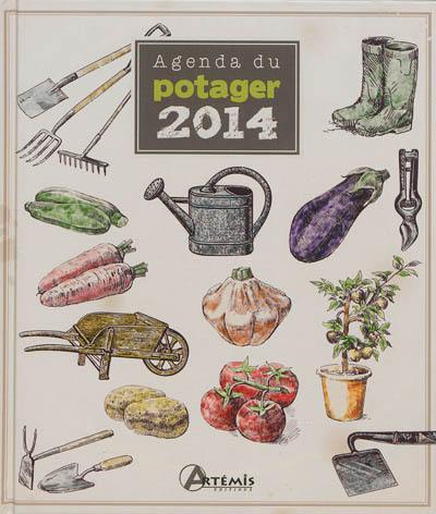 Agenda du potager 2014 : calendrier lunaire