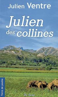 Julien des collines : une enfance provençale