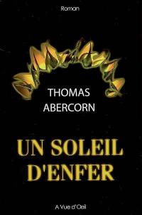 Un soleil d'enfer