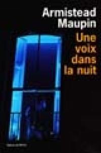 Une voix dans la nuit