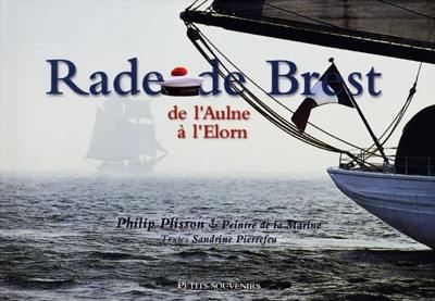 Rade de Brest : de l'Aulne à l'Elorn