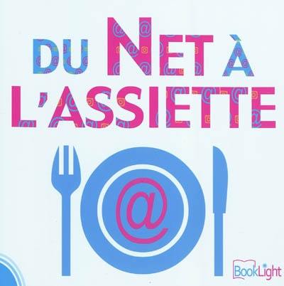 Du net à l'assiette