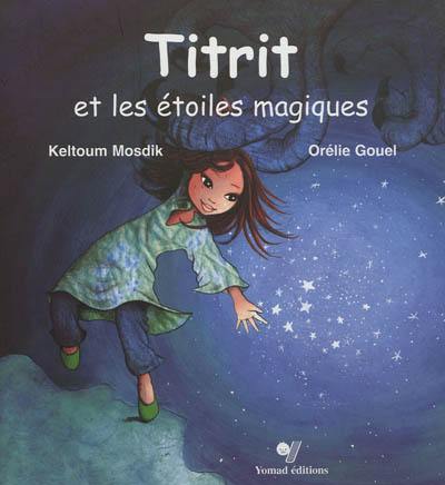 Titrit et les étoiles magiques