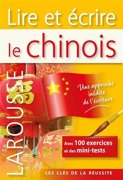 Lire et écrire le chinois