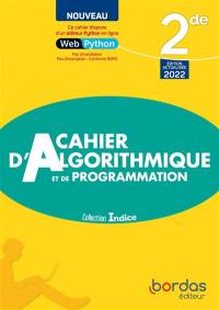 Cahier d'algorithmique et de programmation 2de : 2022