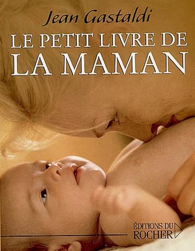 Le petit livre de maman