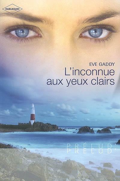 L'inconnue aux yeux clairs