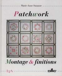 Patchwork : montage et finitions