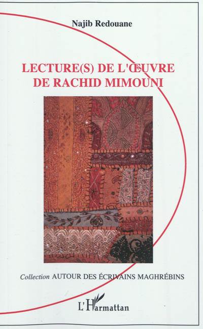 Lecture(s) de l'oeuvre de Rachid Mimouni