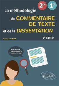 La méthodologie du commentaire de texte et de la dissertation 2de, 1re