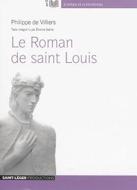 Le roman de Saint Louis