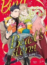 Beast's storm. Vol. 7. Bind me baby !