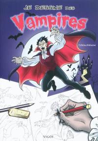 Je dessine des vampires