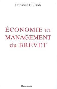 Economie et management du brevet